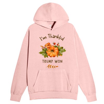 Donald Trump Won Thanksgiving Thankful Election 2024 Urban Pullover Hoodie