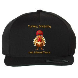 Donald Trump Won Thanksgiving Turkey Dressing Liberal Tears Wool Snapback Cap