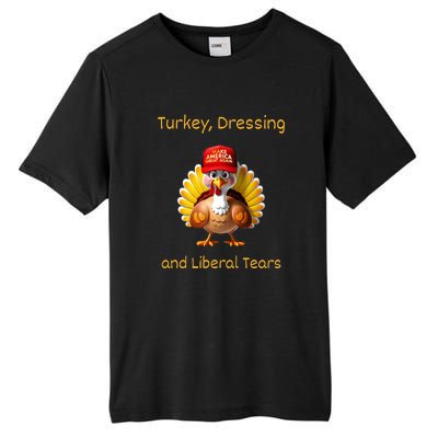 Donald Trump Won Thanksgiving Turkey Dressing Liberal Tears Tall Fusion ChromaSoft Performance T-Shirt