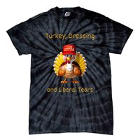 Donald Trump Won Thanksgiving Turkey Dressing Liberal Tears Tie-Dye T-Shirt