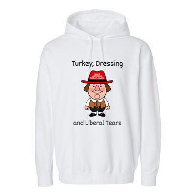 Donald Trump Won Thanksgiving Turkey Dressing Liberal Tears Garment-Dyed Fleece Hoodie