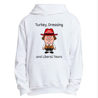 Donald Trump Won Thanksgiving Turkey Dressing Liberal Tears Urban Pullover Hoodie