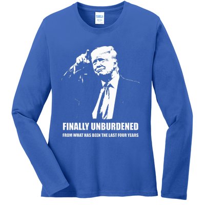 Donald Trump Wins – Finally Unburdened From The Last 4 Years Ladies Long Sleeve Shirt