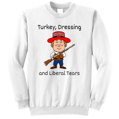 Donald Trump Won Thanksgiving Turkey Dressing Liberal Tears Sweatshirt