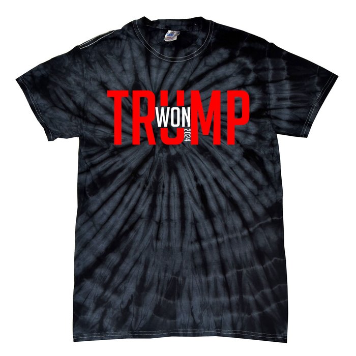 Donald Trump Won 2024 Election Inauguration Day Gift Tie-Dye T-Shirt