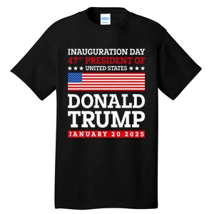 Donald Trump Won 2024 Election Inauguration January 20 2025 Tall T-Shirt