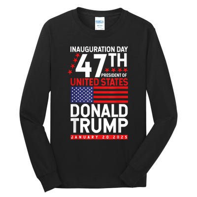 Donald Trump Won 2024 Election Inauguration Tall Long Sleeve T-Shirt