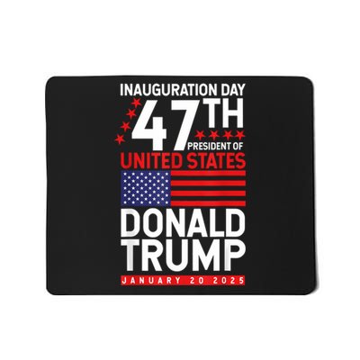 Donald Trump Won 2024 Election Inauguration Mousepad