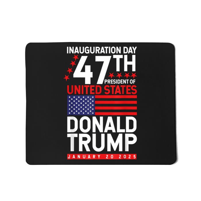 Donald Trump Won 2024 Election Inauguration Mousepad