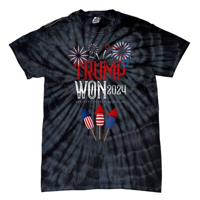 Donald Trump Won 2024 Election Inauguration Tie-Dye T-Shirt