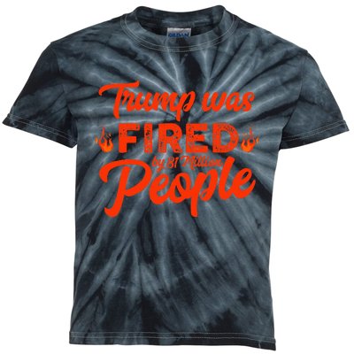 Donald Trump Was Fired By 81 Million People Funny Kamala Kids Tie-Dye T-Shirt