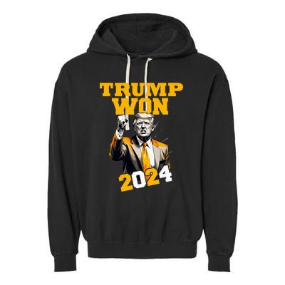 Donald Trump Won 2024 Election Inauguration Garment-Dyed Fleece Hoodie