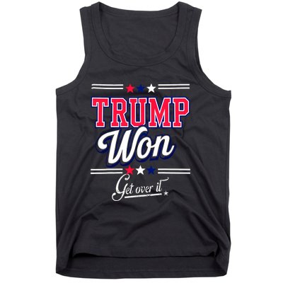 Donald Trump Won Get Over It 2024 Trump Won Election 2024 Tank Top