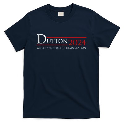 Dut Ton Wheeler 2024 We’ll Take It To The Train Station T-Shirt