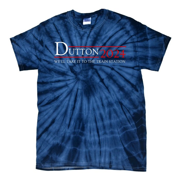 Dut Ton Wheeler 2024 We’ll Take It To The Train Station Tie-Dye T-Shirt