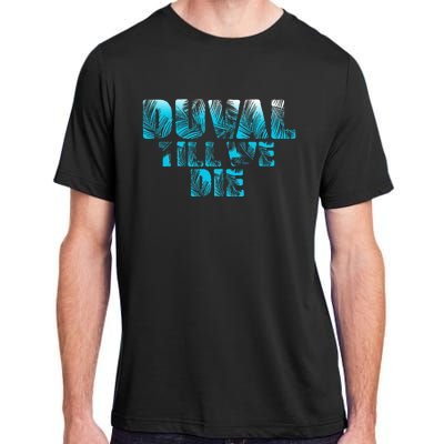 Duval Teal We Die Blue Beach Palm Florida Pride Adult ChromaSoft Performance T-Shirt