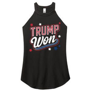 Donald Trump Won 2024 Election Republican Win Trump Won 2024 Women’s Perfect Tri Rocker Tank