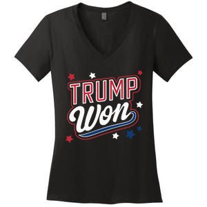 Donald Trump Won 2024 Election Republican Win Trump Won 2024 Women's V-Neck T-Shirt