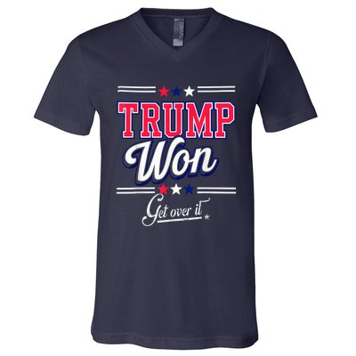 Donald Trump Won Get Over It 2024 Trump Won Election 2024 V-Neck T-Shirt