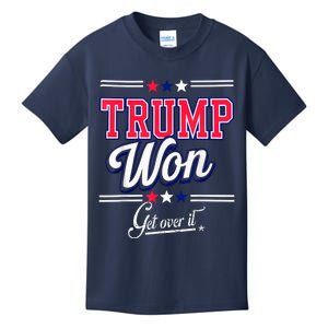 Donald Trump Won Get Over It 2024 Trump Won Election 2024 Kids T-Shirt