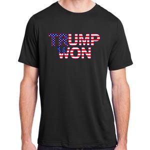 Donald Trump Won 2024 Election Republican Win Trump Won 2024 Adult ChromaSoft Performance T-Shirt