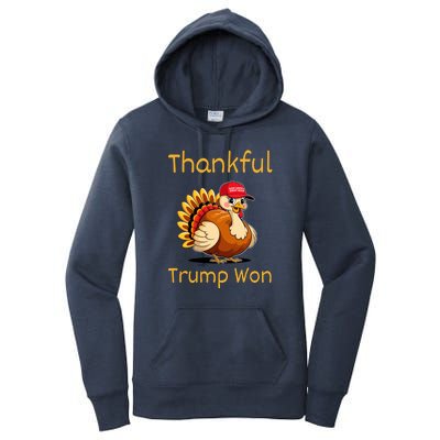 Donald Trump Won Thanksgiving Thankful Women's Pullover Hoodie