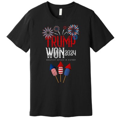 Donald Trump Won 2024 Election Inauguration Premium T-Shirt