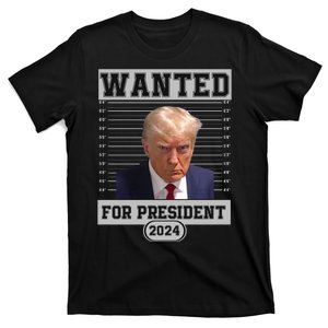 Donald Trump Wanted For President 2024 Keep America Great 2024 Trump 2024 T-Shirt