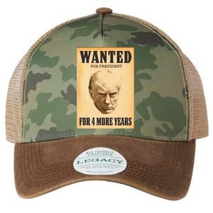 Donald Trump Wanted For President For 4 More Year Legacy Tie Dye Trucker Hat