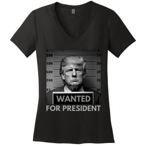 Trump wanted for President 2024 Trump Mugshot Women's V-Neck T-Shirt