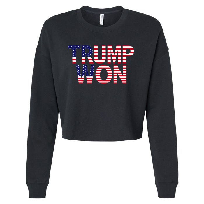 Donald Trump Won 2024 Election Republican Win Trump Won 2024 Cropped Pullover Crew