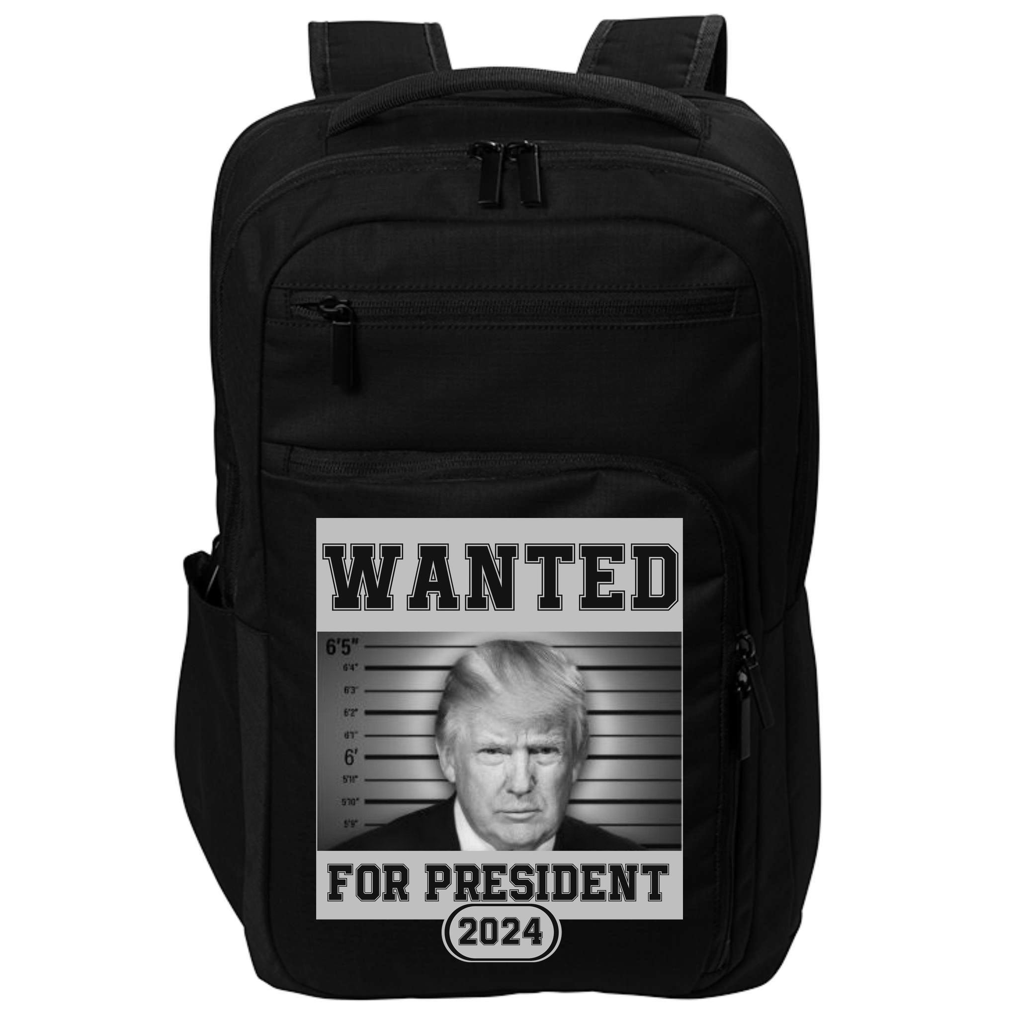 Donald Trump Wanted For President 2024 President Trump Mugshot Impact Tech Backpack