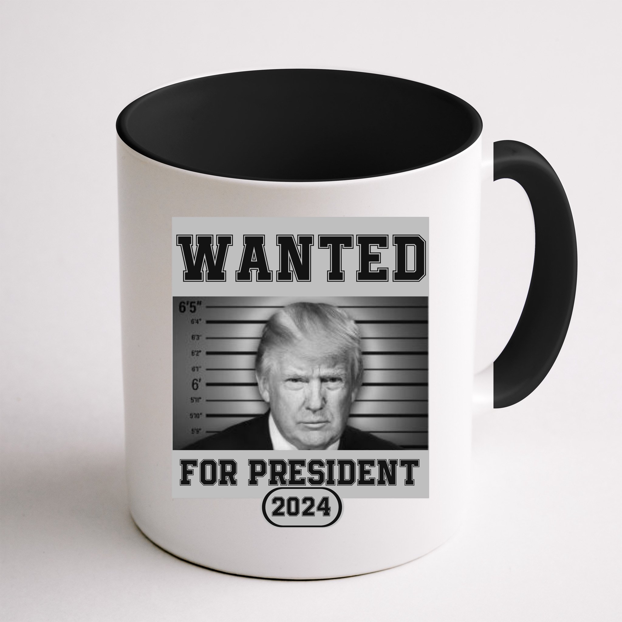 Donald Trump Wanted For President 2024 President Trump Mugshot Mug