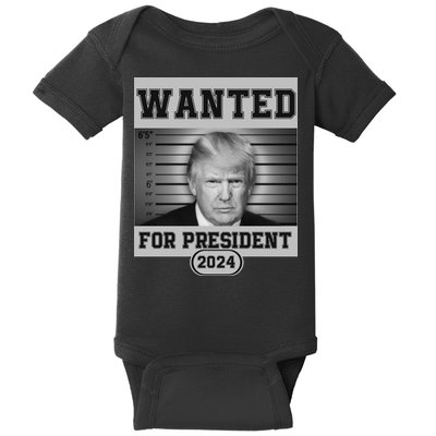 Donald Trump Wanted For President 2024 President Trump Mugshot Baby Bodysuit