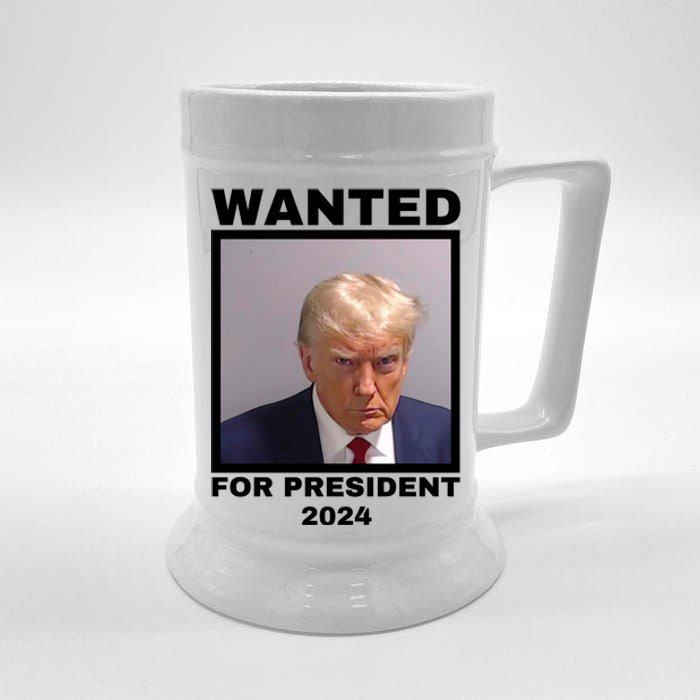 Trump wanted for President 2024 Trump Mugshot Beer Stein