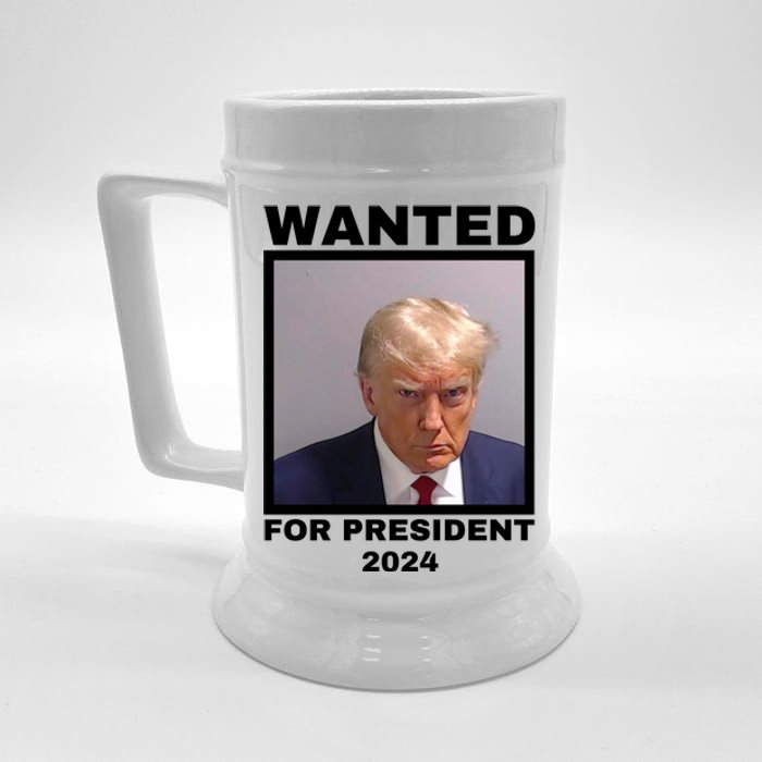 Trump wanted for President 2024 Trump Mugshot Beer Stein