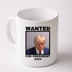 Trump wanted for President 2024 Trump Mugshot Coffee Mug