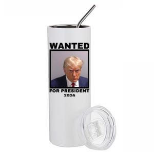 Trump wanted for President 2024 Trump Mugshot Stainless Steel Tumbler