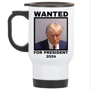 Trump wanted for President 2024 Trump Mugshot Stainless Steel Travel Mug