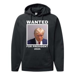 Trump wanted for President 2024 Trump Mugshot Performance Fleece Hoodie