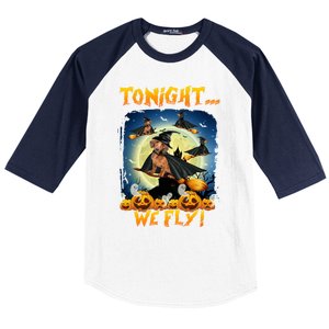 Dachshund Tonight We Fly Funny Dachshund Witch Fly Halloween Gift Baseball Sleeve Shirt