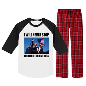 Donald Trump Will Never Stop Fighting For America Raglan Sleeve Pajama Set