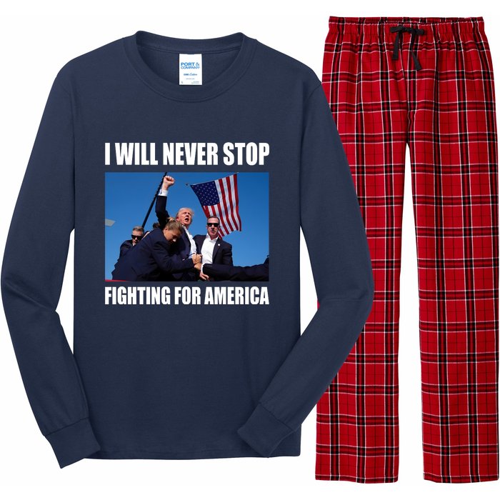 Donald Trump Will Never Stop Fighting For America Long Sleeve Pajama Set