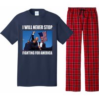 Donald Trump Will Never Stop Fighting For America Pajama Set