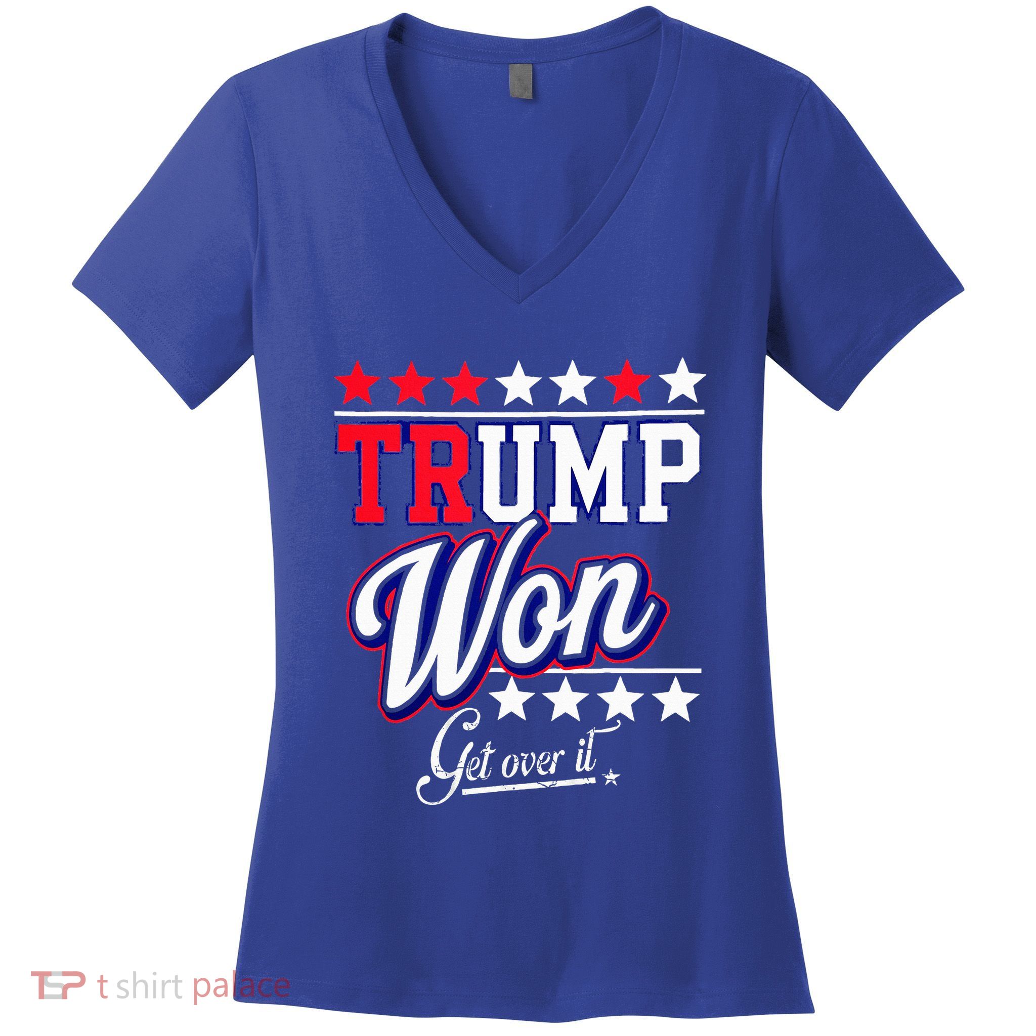 Donald Trump Won Get Over It 2024 Trump Won Women's V-Neck T-Shirt