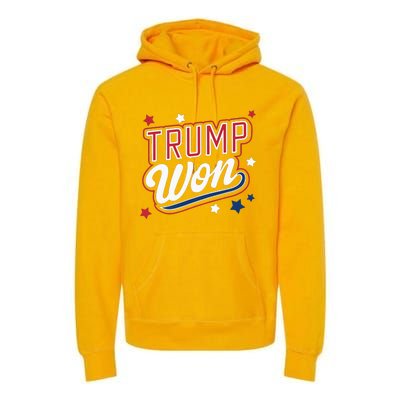 Donald Trump Won 2024 Election Republican Premium Hoodie