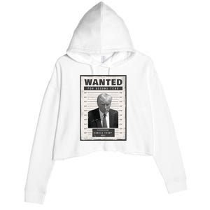 Donald Trump Wanted For President 2024 President Trump Mugshot Crop Fleece Hoodie