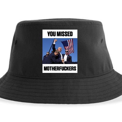 Donald Trump You Missed Motherfuckers Sustainable Bucket Hat