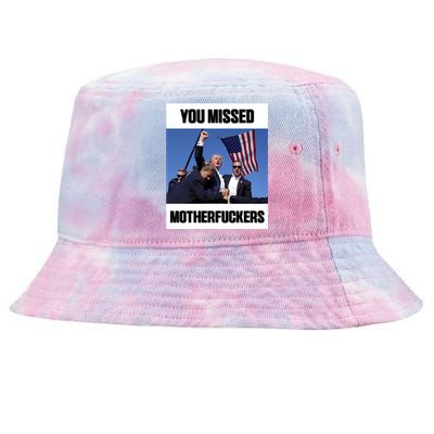 Donald Trump You Missed Motherfuckers Tie-Dyed Bucket Hat