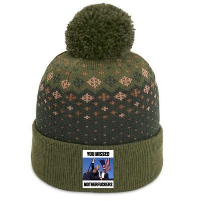 Donald Trump You Missed Motherfuckers The Baniff Cuffed Pom Beanie